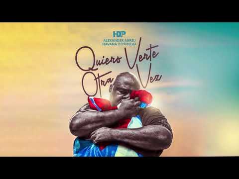 Havana D'Primera - Quiero Verte Otra Vez | Audio Oficial | Official Audio