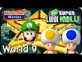 New Super Luigi U - World 9 - Superstar Road (3 Players, 100% Walkthrough)