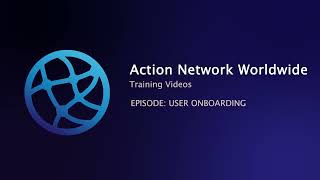 Action Network on NGOstack - Training 1 Onboarding