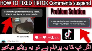 How to fixed Tiktok Comment Suspended | TikTok comments temporarily suspended ✅ Wealth