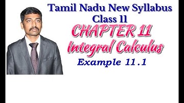 Class 11| Example 11.1  | Integral Calculus | Tamil Nadu New Syllabus
