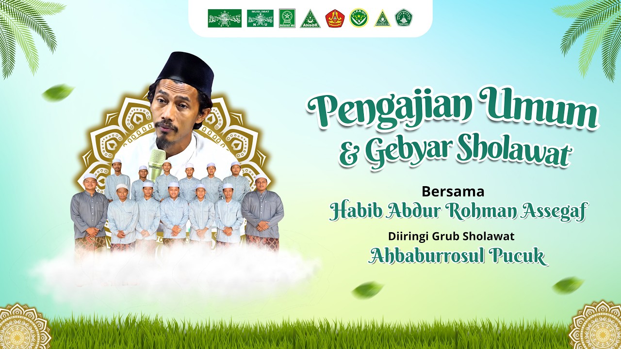 ::: LIVE PENGAJIAN UMUM & GEBYAR SHOLAWAT BERSAMA HABIB ABDURROHMAN ASSEGAF (YIK AMANG)