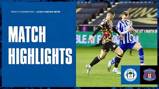 Match Highlights | Latics 2 Carlisle United 0