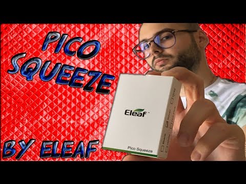 Recensione Eleaf Pico Squeeze + manuale utente Italiano in descrizione