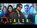 Salsa (Slow and reveb) ft Sistrology, BOHEMIA - Akki Singh | New Song 2024 | Latest Punjabi Song