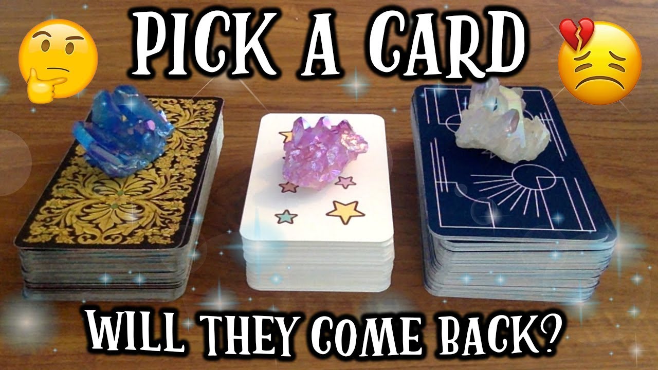 PICK A CARD! *WILL THEY COME BACK?* 😱❤️Psychic Tarot Love Reading