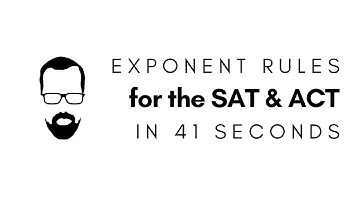 Exponent Rules in 41 Seconds - QUICK SAT/ACT MATH SERIES