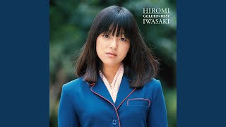 Video thumbnail of "Hiromi Iwasaki - シンデレラ・ハネムーン"