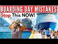 30 cruise embarkation mistakes you must avoid