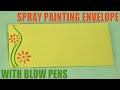 How to Make Spray Painting with Blow Pens + More Craft Videos