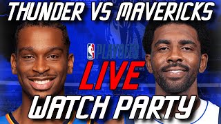 Thunder vs Mavericks Live Watch Party - NBA Playoffs 2024