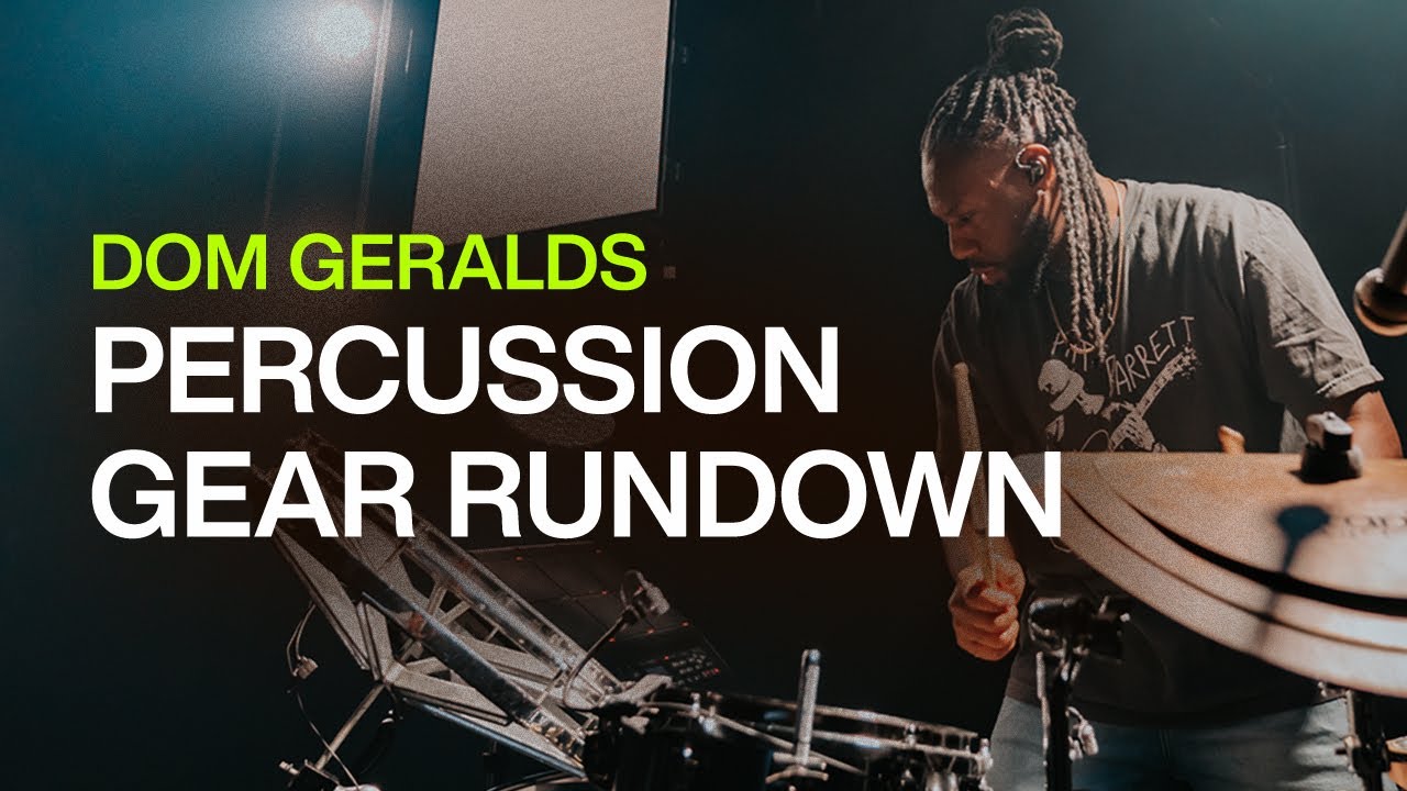 Gear Rundown | Dom Geralds | Percussion | Elevation Worship - YouTube