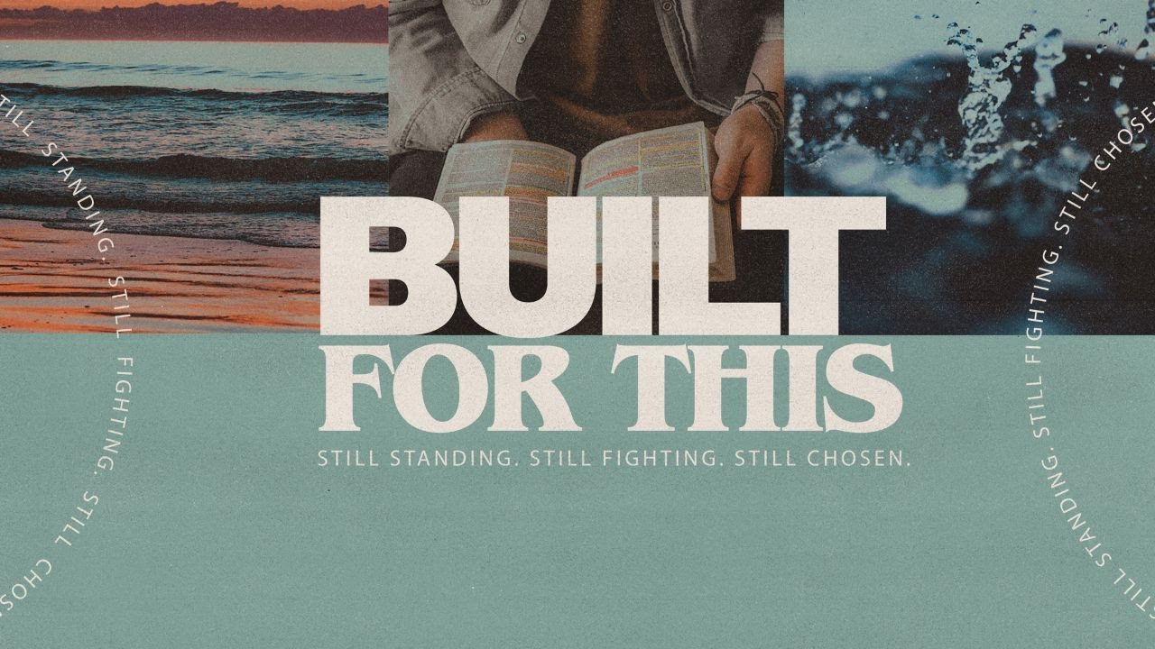 Built For This -  Week 4