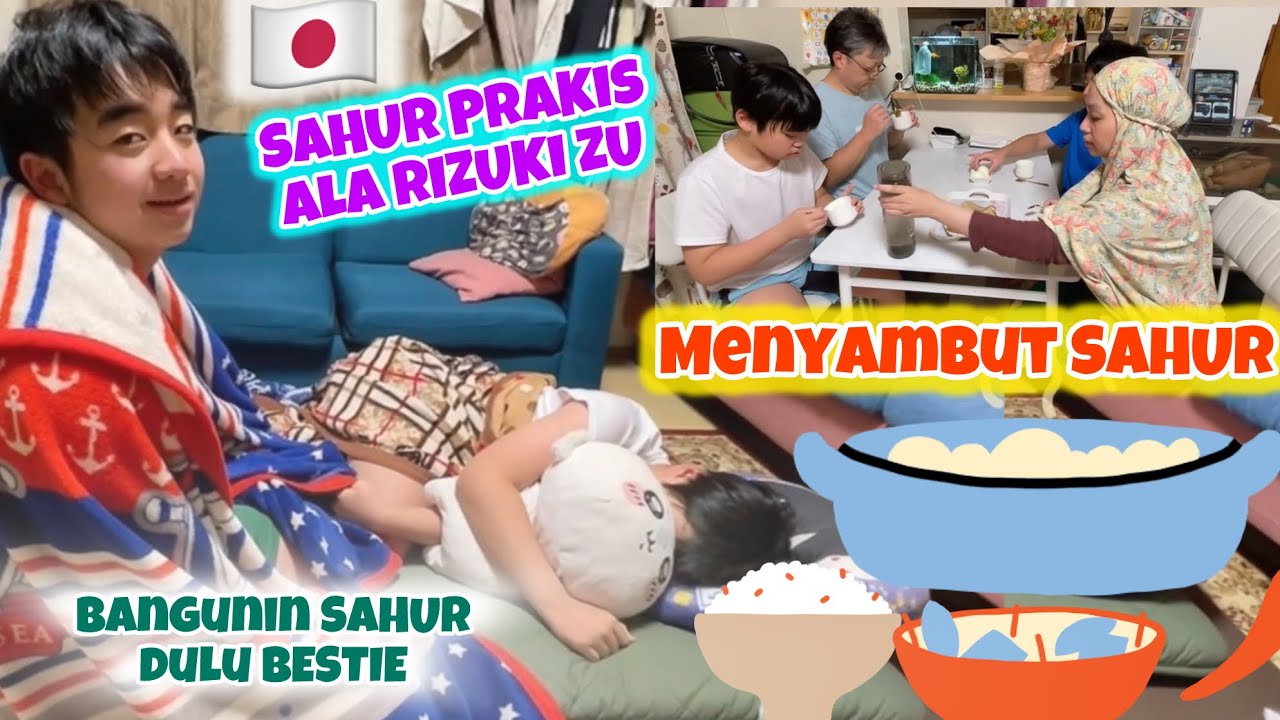SAHUR MENYAMBUT RAMADHAN ALA RIZUKI ZIA BESTIE🩷
