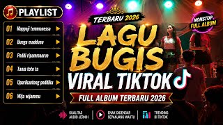 Lagu Bugis Viral Tiktok   Album Terbaru 2026 