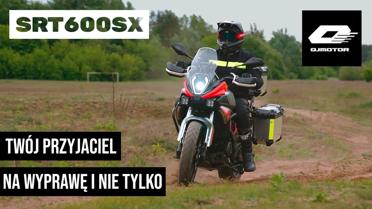 NA CODZIEŃ, NA WYPRAWĘ, W TEREN | QJMOTOR SRT 600 SX
