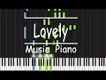 Lovely - PIANO TUTORIAL