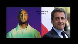 A X Sarkozy - Arc En Ciel Remix