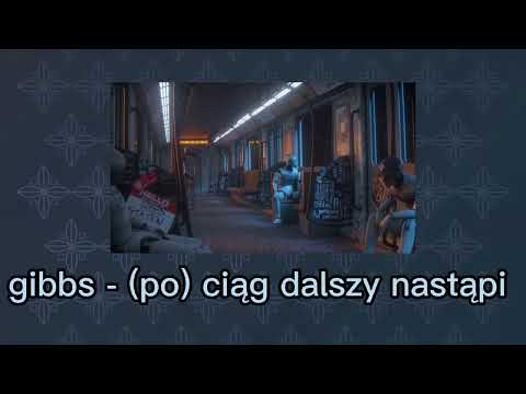 gibbs - (po) ciąg dalszy nastąpi | speed up