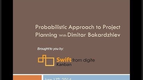 Dimitar Bakardzhiev - Probabilistic approach for preparing high level project plans - June 17, 2014