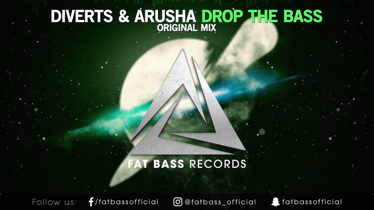 Diverts & Arusha - Drop The Bass ( Original Mix )