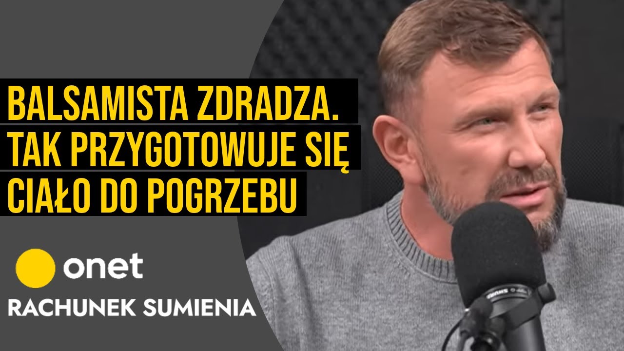 Tak przygotowuje się ciało do pogrzebu | Rachunek sumienia