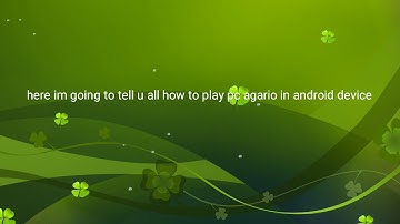 HOW TO PLAY PC AGARIO IN ANDROID DEVICE
