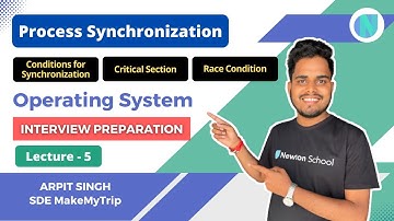 Lecture 5 - Process Synchronization |Critical Section |Race Condition| Condition for Synchronization