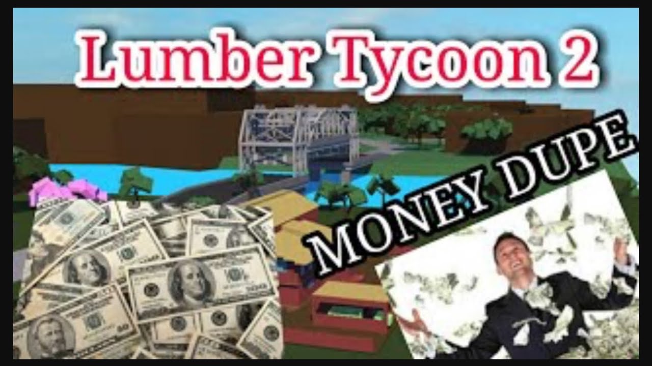 HOW TO DUPLICATE MONEY IN LUMBER TYCOON 2 - YouTube