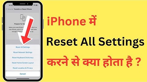 iPhone Me Reset All Settings Karne Se Kya Hota Hai | What Happens When You Reset iPhone All Settings