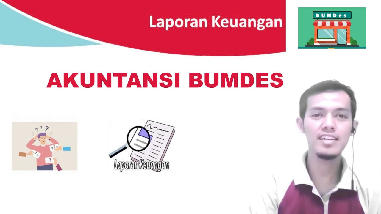 Laporan Keuangan dan Akuntansi BUMDes - YouTube