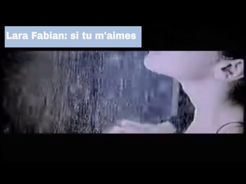 lara fabian si tu m'aime