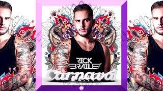 Download Lagu CARNAVAL MIX - RICK BRAILE MP3
