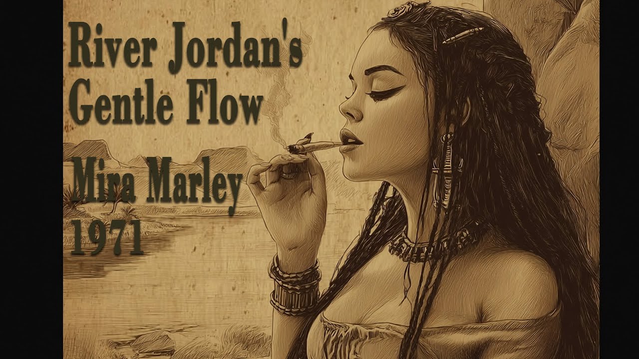 Roots Reggae (1971) [Lost Album] Mira Marley - River Jordan's Gentle Flow