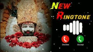 Khatu shyam new best mobile ringtone // new mobile ringtone // new ringtone 2023 // #ringtone