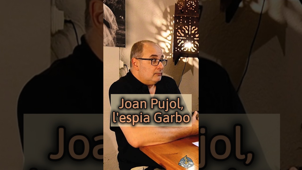 Joan Pujol, l'espia Garbo