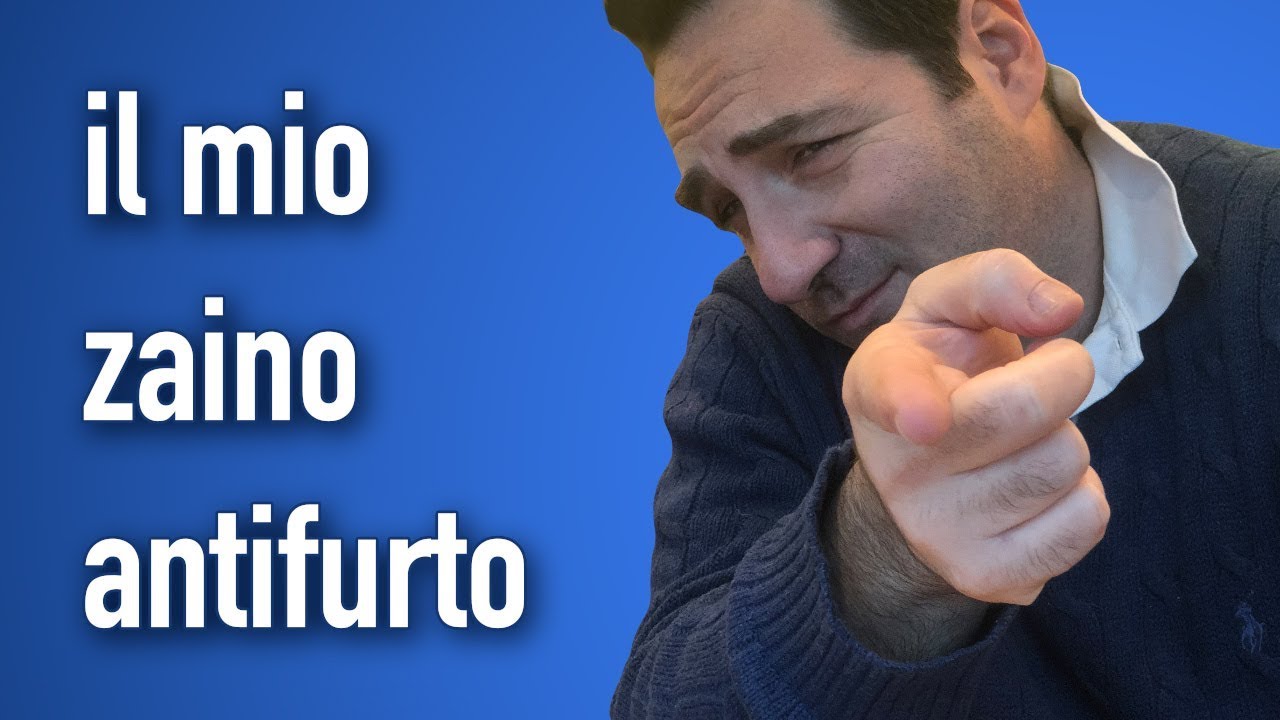 zaino antifurto - funziona? quante cose ci possiamo mettere dentro? -  YouTube