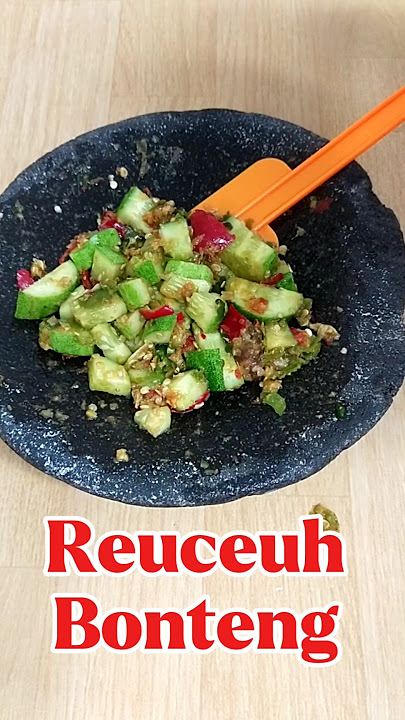 Reuceuh bonteng rujak timun seger enak #idemasak #cooking #reuceuhbonteng #food #resepsimple #timun