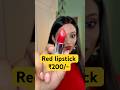 ₹200 Best Red Lipstick ❤️ Affordable Yet Stunning! #Shorts