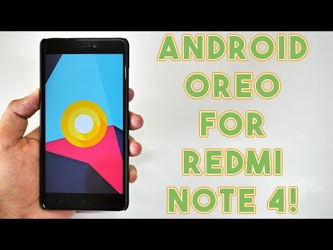 How to Install Android Oreo on Redmi Note 4! [Quick Guide]