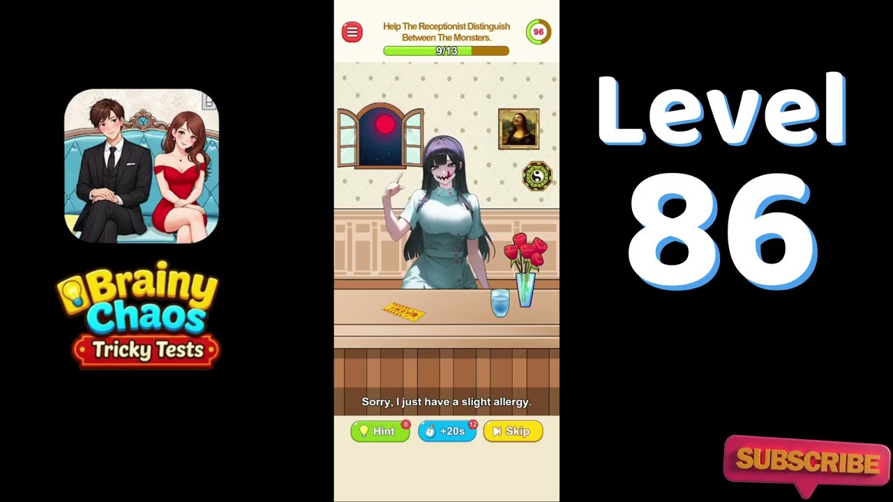 Brainy Chaos Tricky Test Level 86 Help The Receptionist