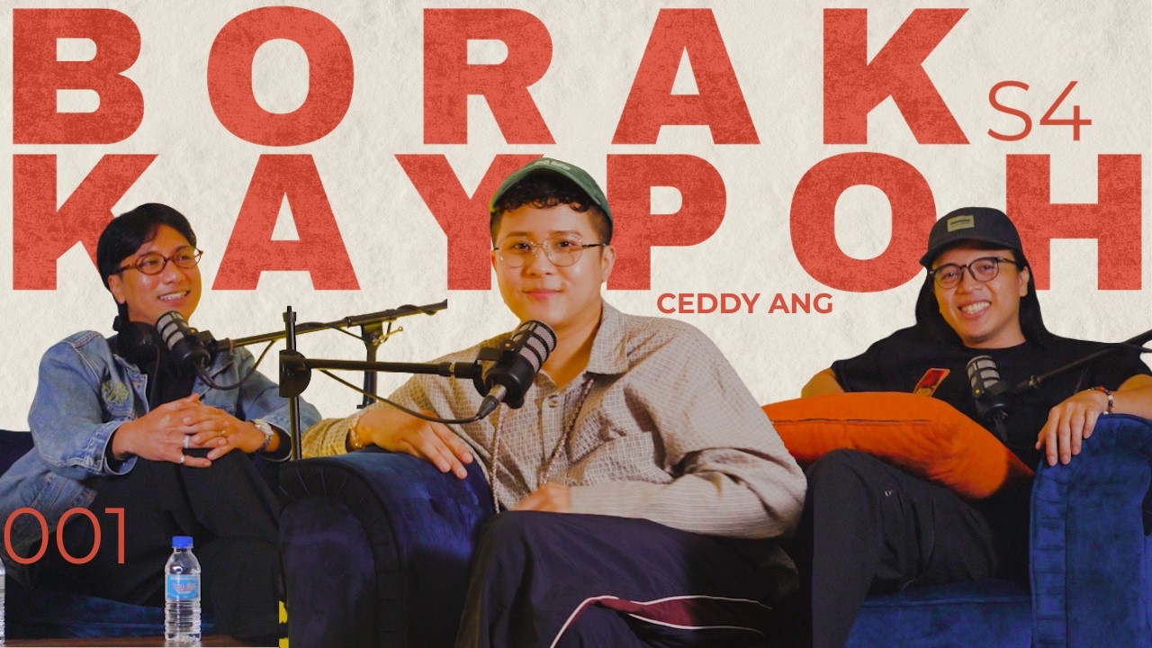 BORAK KAYPOH S4 EP 1 Ceddy Pernah Kena Tuduh Pengkid? | Ceddy Ang