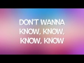 Don't Wanna Know - Maroon 5 ft. Kendrick Lamar Lyrics