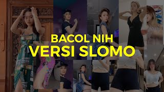 Bacol Tiktok Hot Hits Terbaru (versi slomo)