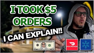 I took 5 Dollar Orders! I can Explain! | Walmart Spark and DoorDash Ride Along