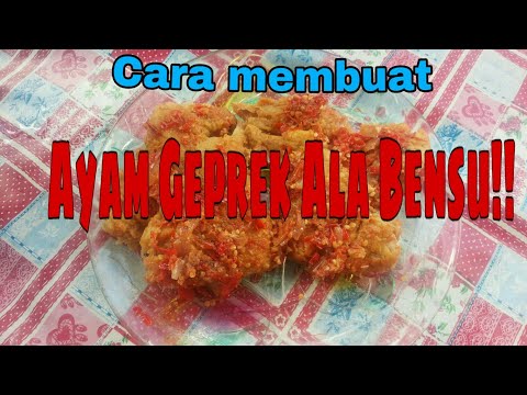 cara-membuat-ayam-geprek-ala-bensu-viral!!!