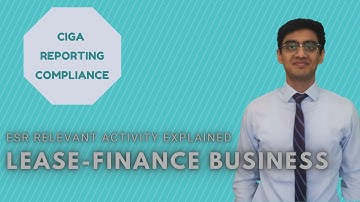 Lease-Finance Business | Economic Substance Regulations | Relevant Activity | CIGA | ESR | Loan |UAE