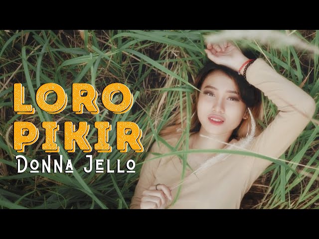 Donna Jello - Dj Loro Pikir (Official Music Video ANEKA SAFARI) class=