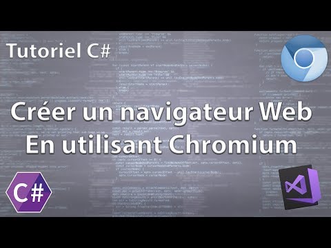 Vidéo: Comment Créer Votre Navigateur