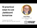 10 practical ways to use Jamboard tomorrow